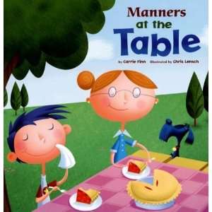    Manners at the Table (Way to Be Manners) [Paperback] Finn Books