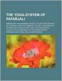 The Yoga System Of Patanjali, Or, The Ancient Hindu Doctrine Of 