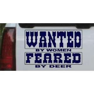 Navy 26in X 17.3in    Wanted by Women Feared by Deer Hunting And 