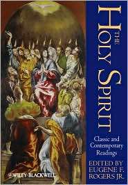 The Holy Spirit Classic and Contemporary Readings, (1405136243 