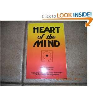  Heart Of The Mind   Engaging Your Inner Power To Change 