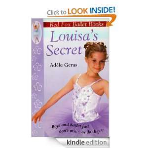 Louisas Secret (Little Swan Ballet) Adele Geras  Kindle 
