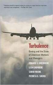 Turbulence Boeing and the State of American Workers and Managers 