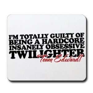  Obsessive Twilighter Team Edward Twilight Mousepad by 