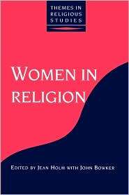 Women In Religion, (082645304X), Jean Holm, Textbooks   