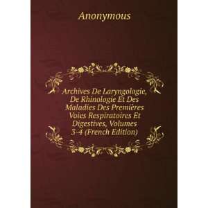   Et Digestives, Volumes 3 4 (French Edition) Anonymous Books