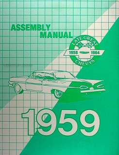 1959 Chevy Assembly Manual 59 El Camino Impala Bel Air Biscayne 