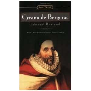   Cyrano De Bergerac Publisher Signet Classics Author   Author  Books