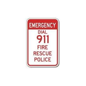  Emergency Dial 911 Signs   12x18