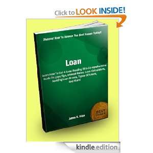   Interest Rates, Loan Calculators, Avoiding Loan Scams, Types Of Loans