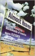 Almost Heaven Travels Through Martin Fletcher