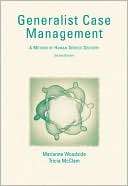 Generalist Case Management A Marianne R. Woodside