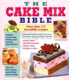   Cake Mix Bible by Louis Weber, Publications 