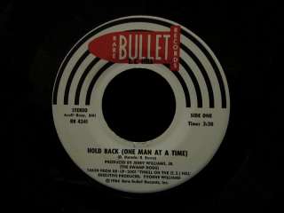 Hill   Hold Back (One Man at a Time) 45  