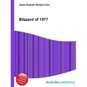 Blizzard of 1977 Ronald Cohn Jesse Russell  Books