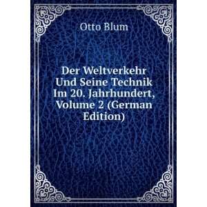   Jahrhundert, Volume 2 (German Edition) Otto Blum  Books