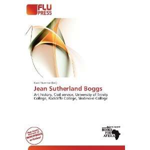 Jean Sutherland Boggs (9786200844149) Gerd Numitor Books