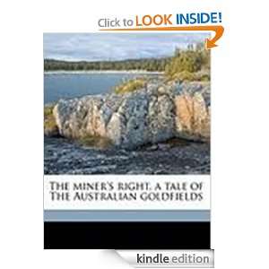   the Australian Goldfields Rolf Boldrewood  Kindle Store