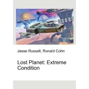 Lost Planet Extreme Condition Ronald Cohn Jesse Russell  
