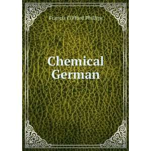  Chemical German; an introduction to the study of German 
