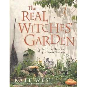  The Real Witches Garden Spells,Herbs, Plants and Magical 