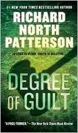 Degree of Guilt (Christopher Richard North Patterson