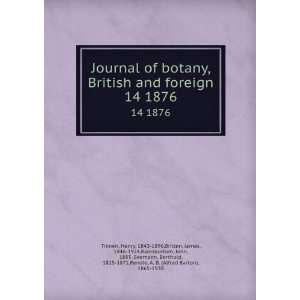  of botany, British and foreign. 14 1876 Henry, 1843 1896,Britten 