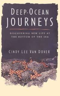   Hydrothermal Vents by Cindy Lee Van Dover, Princeton University Press