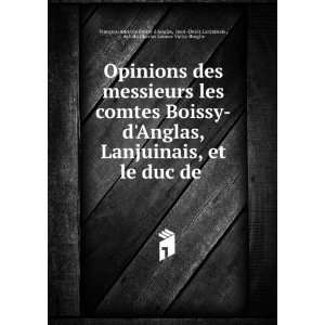   LÃ©once Victor Broglie FranÃ§ois Antoine Boissy dAnglas Books