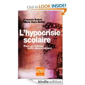 Hypocrisie scolaire Pour un collège enfin démocratique (French 