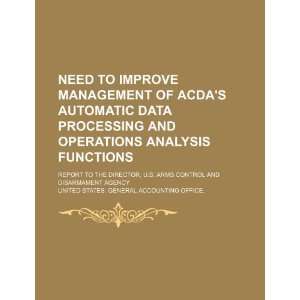  Need to improve management of ACDAs automatic data 