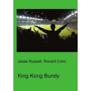  King Kong Bundy Ronald Cohn Jesse Russell Books