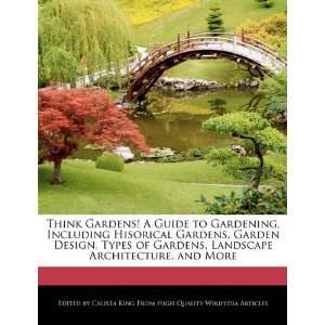   Landscape Architecture, and More (9781241590925) Calista King Books