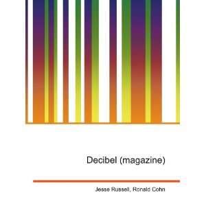  Decibel (magazine) Ronald Cohn Jesse Russell Books