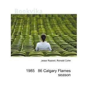 1985 86 Calgary Flames season Ronald Cohn Jesse Russell  