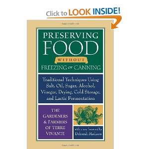  Preserving Food without Freezing or Canning Traditional 