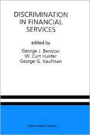 Discrimination in Financial Services, (0792398858), George J. Benston 