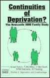 Continuities of Deprivation? The Newcastle 1000 Family Study 