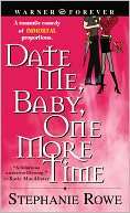   Date Me, Baby, One More Time (Immortally Sexy Series 