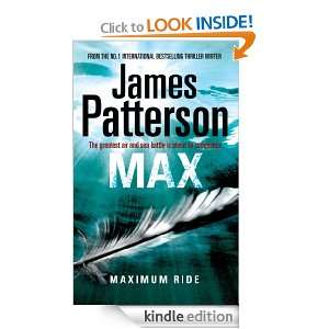 Maximum Ride Max James Patterson  Kindle Store