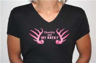   out my Rack Womens Deer Hunting Shirt for Women Bow, Gun, Crossbow