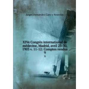   11 12 Comptes rendus. 9 Angel FernÃ¡ndez Caro y Nouvilas Books