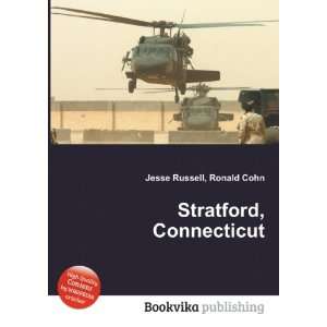  Stratford, Connecticut Ronald Cohn Jesse Russell Books