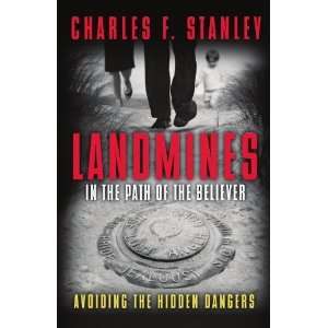   Avoiding the Hidden Dangers [Paperback] Dr. Charles F. Stanley Books