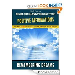 Positive Affirmations Remembering Dreams Mark Cosmo, Binaural Beat 