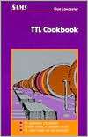 TTL Cookbook, (0672210355), Donald E. Lancaster, Textbooks   Barnes 