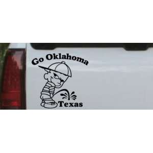 Go Oklahoma Pee On Texas Car Window Wall Laptop Decal Sticker    Black 