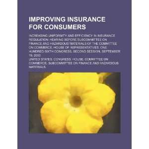  Improving insurance for consumers increasing uniformity 