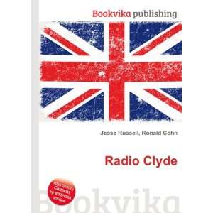  Radio Clyde Ronald Cohn Jesse Russell Books