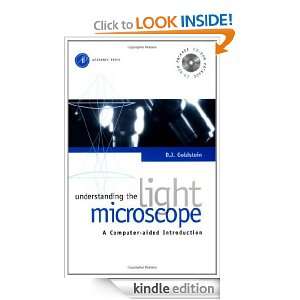 Understanding the Light Microscope A Computer Aided Introduction D 